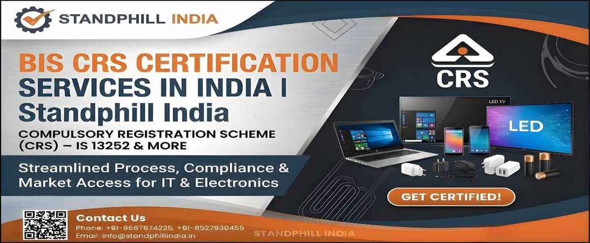 BIS CRS Certification Consultant - Standphill India